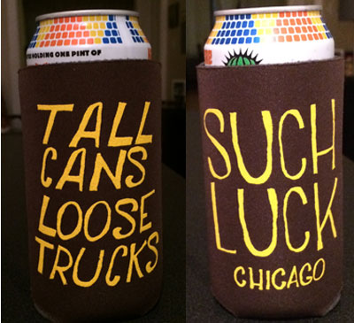 tall cans.